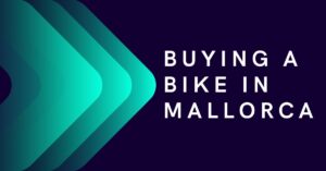 Buying a Bike in Mallorca